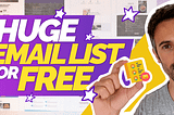 How to Build a Large Email List For Free