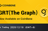 GRT（The Graph) Will Be Listed on CoinBene