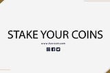 What is staking?