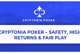 Cryptonia Poker — Safety, High Returns & Fair Play