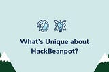 What’s Unique About HackBeanpot?