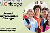 French Curriculum in Chicago