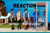 Review: SHINee — Don’t Call Me