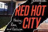 Book Review: Red Hot City: Housing, Race and Exclusion in Twenty-First Century Atlanta