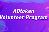 ADtoken Volunteer Program