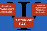 Is the APA-Affiliated “Psychology PAC” Again Making Questionable Contributions?