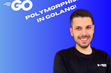 Polymorphism in Golang, A Good Example