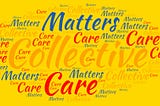 Collective Care and Activism
