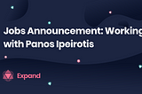 Jobs Announcement: Working with Panos Ipeirotis