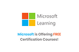 Microsoft is Offering FREE Certification Courses! 📚🚀