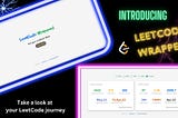 0 to 5000+ Users 🚀 at LeetCodeWrapped — within 2 Months