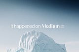 It happened on Medium: June 2025 roundup
