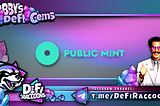 Bobby’s DeFi Gems — Public Mint