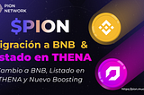 $PION - Migración a BNB y Listado en THENA