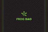 FrogDao Whitepaper