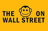 Monkeys on Wall Street