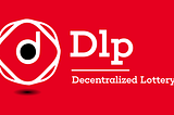 DLP TOKEN FEATURES AND HOW IT WORKS