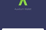 The Auxilium Mobile Wallet
