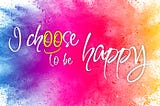 Are you happy?