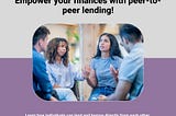 How to Secure Funding Through Peer-to-Peer Lending