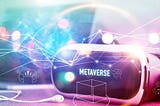 What Is Metaverse & What It Holds For The Future?