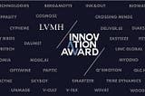 Join us June 16th for the LVMH Innovation Award winner, jury announced below