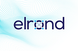 Elrond Network (About Elrod Network)