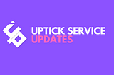 Uptick Service Updates | Optimized ERC-1948 Data Query and New Redemption Code Service