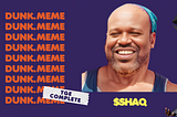 SHAQ— Celebrating the Legend with a Memorable Meme Coin