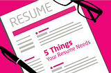 5 Things Health Care Advertising Recruiters Look For In Resumes