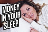 Top Tips How To Attract And Manifest Money While You Sleep Use Law Of Attraction