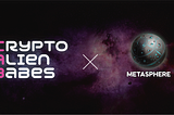 Crypto Alien Babes Allies With MetaSphere for Metaverse Presence!