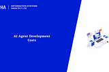 AI Agent Development Cost