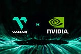 NVIDIA Inception and Vanar — Expanding our ecosystem