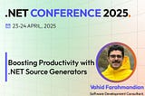Boosting Productivity with .NET Source Generators