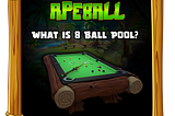 What is 8 Ball Pool?