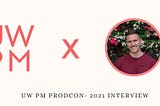What People Said About ProdCon 2021