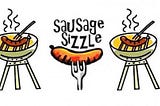 Sausage or Sizzle?