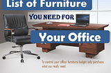 List of Furniture You Need for Your Office