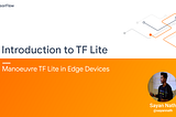 Introduction to TF-Lite