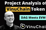 Latest Review of Vinuchain and Analysis of VC Coin