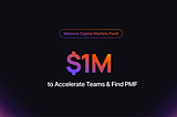 We’re allocating $1M to accelerate teams building Meteora Capital Markets on Solana.