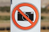 A sign indicating that you cannot take photos.