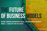 The Future Of Business Models