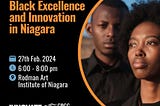 🌟 Join us for an unforgettable evening celebrating Black Excellence and Innovation in Niagara! 🌟