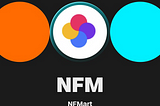 NFMart: Revolutionizing Web3 with Customizable NFT Marketplaces