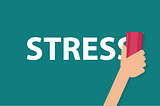 Stress Management: Taking Care of Your Well-Being Despite the Challenges of Life