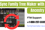 Sync Family Tree Maker with Ancestry