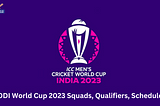 ODI World Cup 2023 Squads