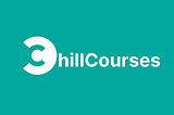 UX Case Study — Designing a Learning Management System Mobile App (ChillCourse)